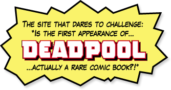 First appearance of Deadpool